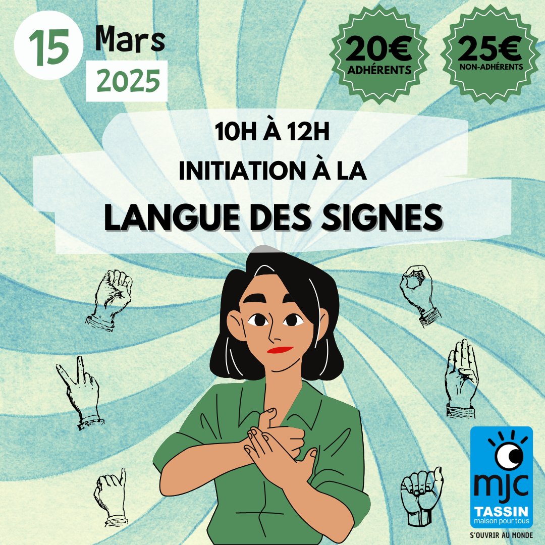 Initiation à la Langue des Signes Française
