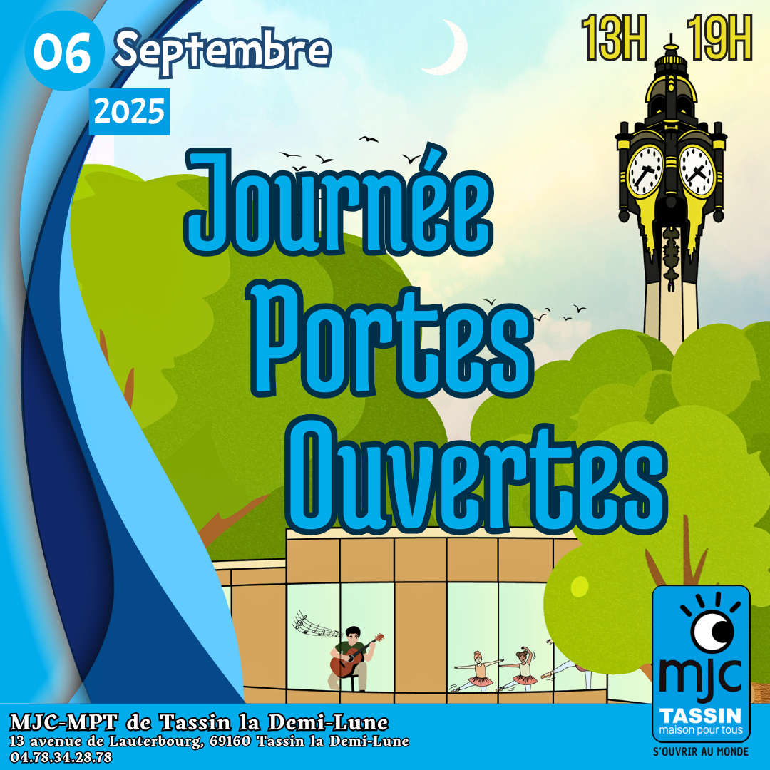 Journée Portes Ouvertes MJC-MPT Tassin 